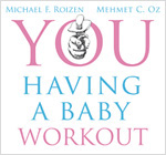 YOU HAVING A BABY WORKOUT - Joel Harper Fitness