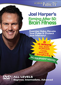 FIRMING AFTER 50 BRAIN FITNESS DVD - Joel Harper Fitness