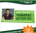 FIRMING AFTER 50 - Joel Harper Fitness